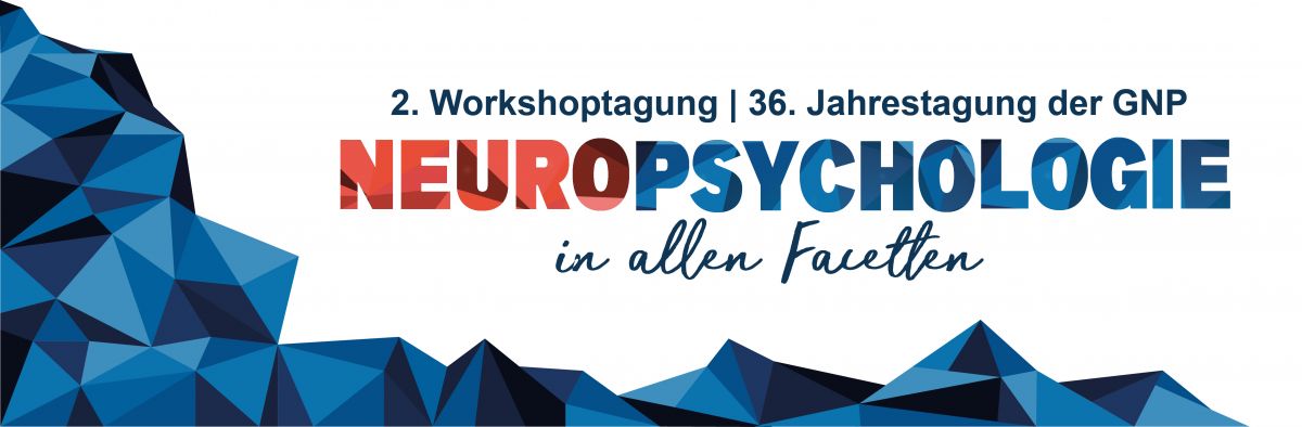 Gesellschaft für Neuropsychologie e.V. (GNP) - die nächste Jahrestagung